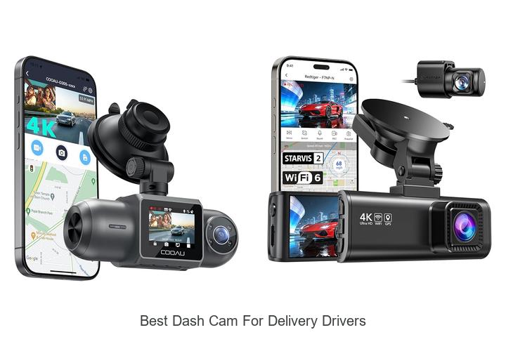 Top 10 Best Dash Cam For Delivery Drivers You Need Now