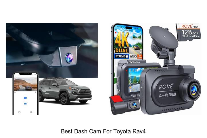 Top 15 Best Dash Cam for Toyota Rav4 You Can’t Miss!