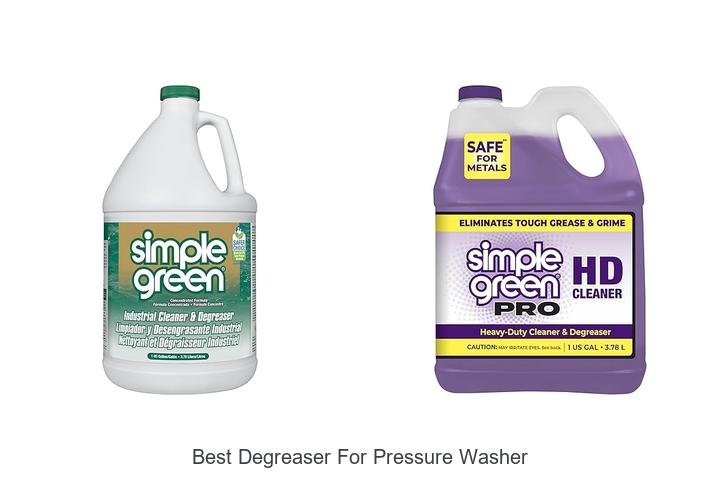 Top 15 Best Degreaser For Pressure Washer You Need Now