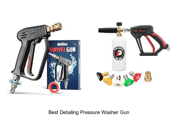Top 15 Best Detailing Pressure Washer Gun You Need Now