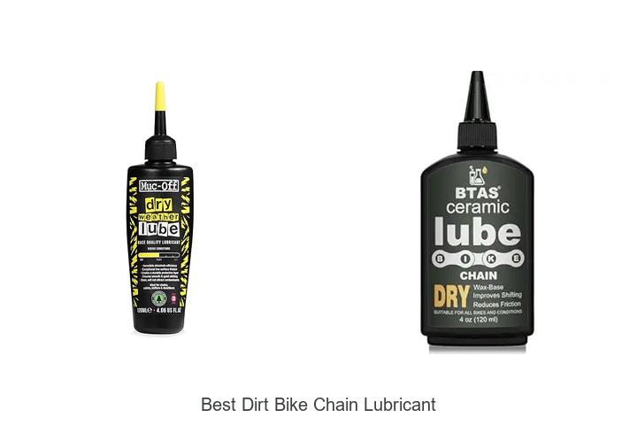 Top 10 Best Dirt Bike Chain Lubricant You Can’t Miss