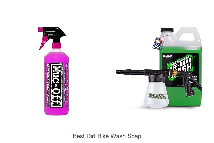 Top 10 Best Dirt Bike Wash Soap That Will Blow Your Mind!