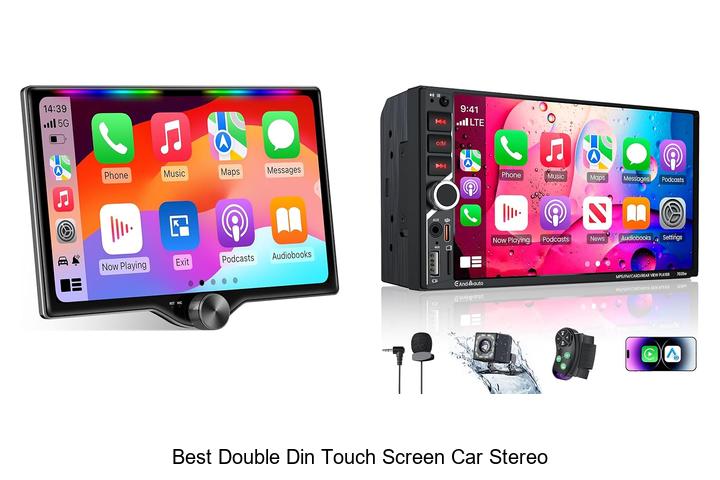 Top 10 Best Double Din Touch Screen Car Stereo You Need Now