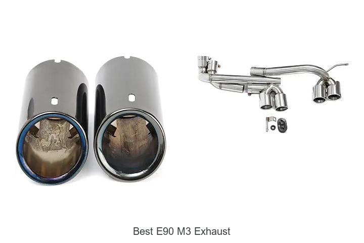 Top 10 Best E90 M3 Exhaust That Will Blow Your Mind