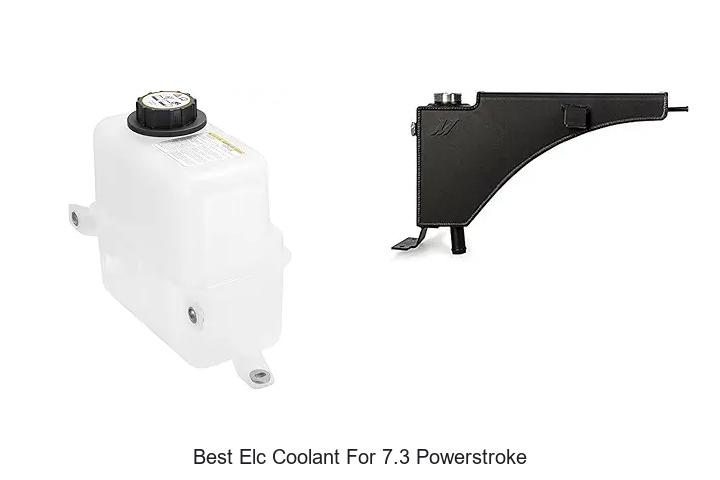 Top 10 Best ELC Coolant for 7.3 Powerstroke You Need Now
