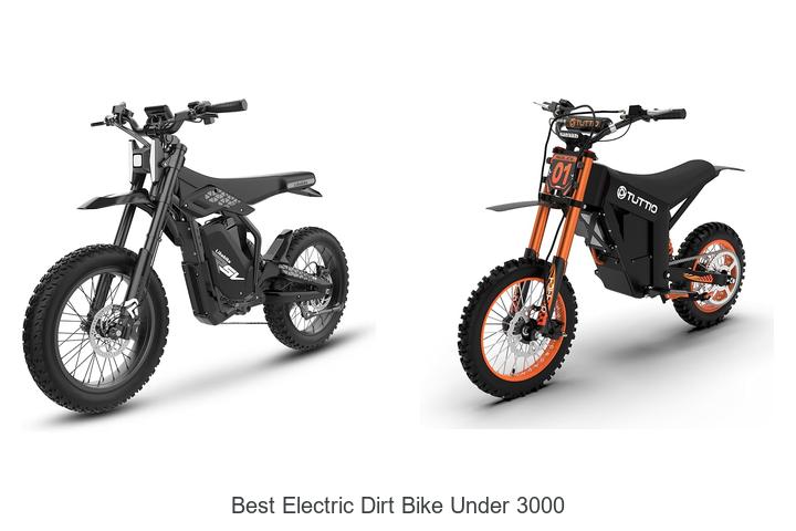Top 10 Best Electric Dirt Bike Under 3000 That Shock Fans!