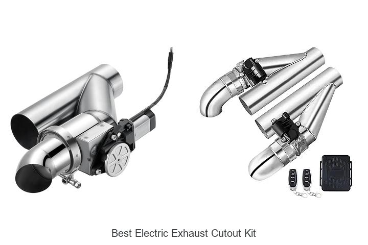 Top 10 Best Electric Exhaust Cutout Kit That Will Amaze You