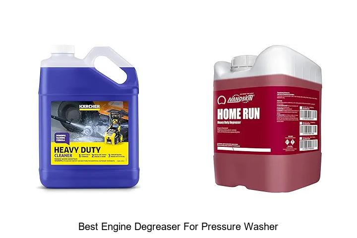 Top 10 Best Engine Degreaser for Pressure Washer That Works!