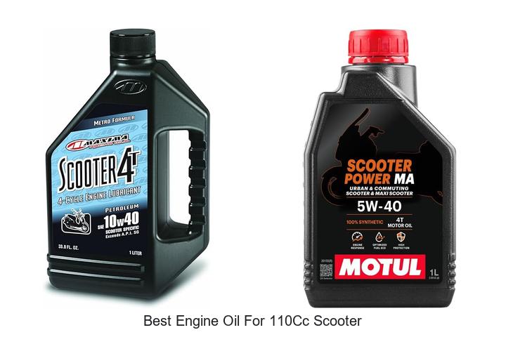 Top 10 Best Engine Oil for 110cc Scooter You Need Now