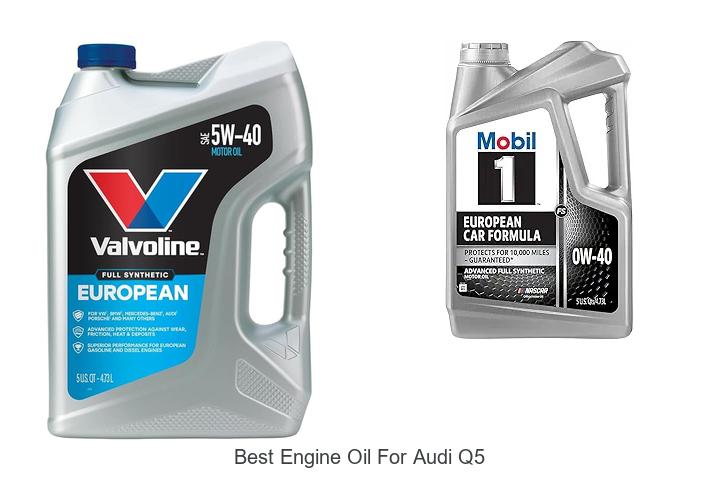 Top 15 Best Engine Oil for Audi Q5 That Maximize Power