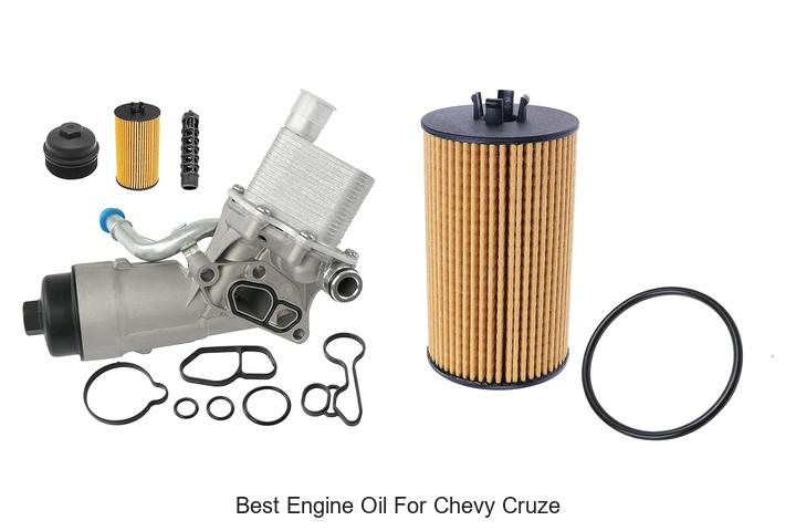 Top 10 Best Engine Oil For Chevy Cruze You Must Try Now!