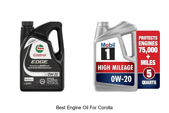 Top 15 Best Engine Oil For Corolla You Can’t Miss!