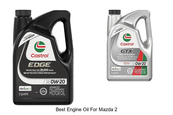 Top 15 Best Engine Oil for Mazda 2 That Boosts Performance