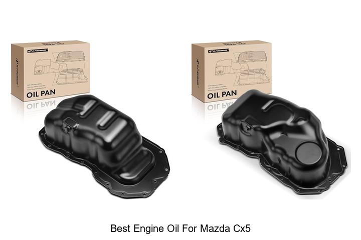 Top 10 Best Engine Oil for Mazda CX5 That Lasts Longer