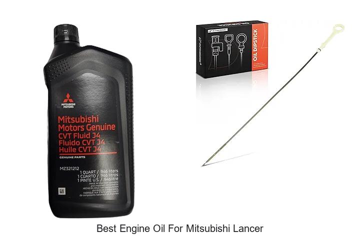 Top 15 Best Engine Oil for Mitsubishi Lancer Revealed!