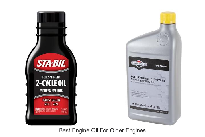 Top 10 Best Engine Oil for Older Engines That Last Longer