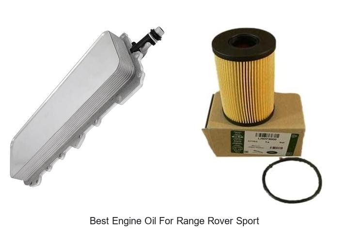 Top 10 Best Engine Oil For Range Rover Sport Revealed!