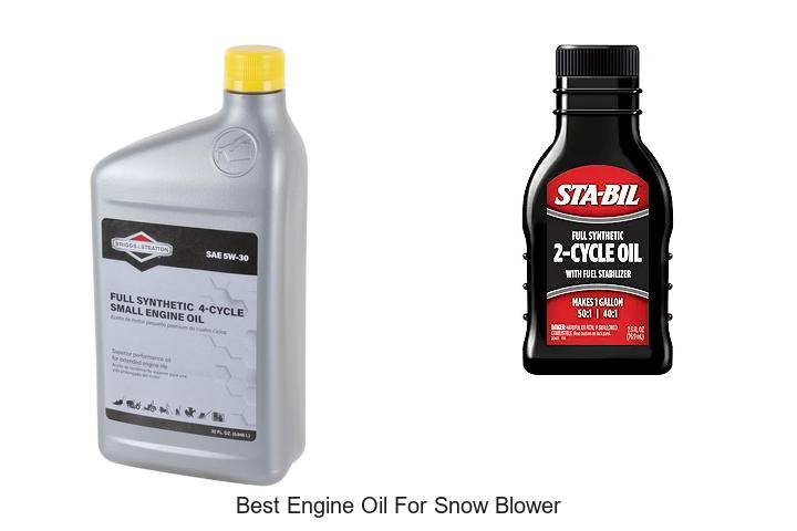 Top 10 Best Engine Oil for Snow Blower You Need Now