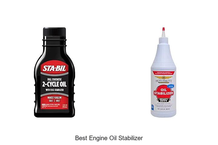 Top 10 Best Engine Oil Stabilizer That Will Save Your Engine!