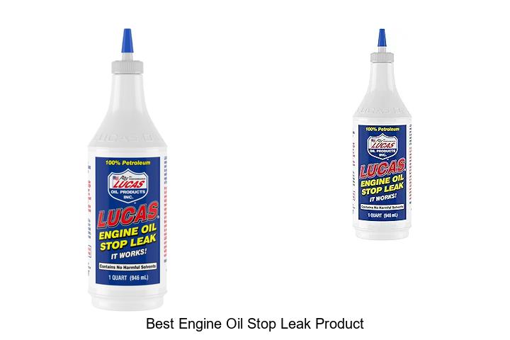 Top 15 Best Engine Oil Stop Leak Product That Really Works!