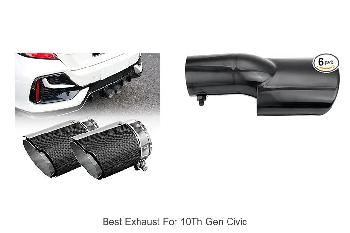 Top 10 Best Exhaust for 10th Gen Civic That Boost Power!