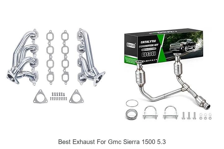 Top 10 Best Exhaust For GMC Sierra 1500 5.3 Revealed!