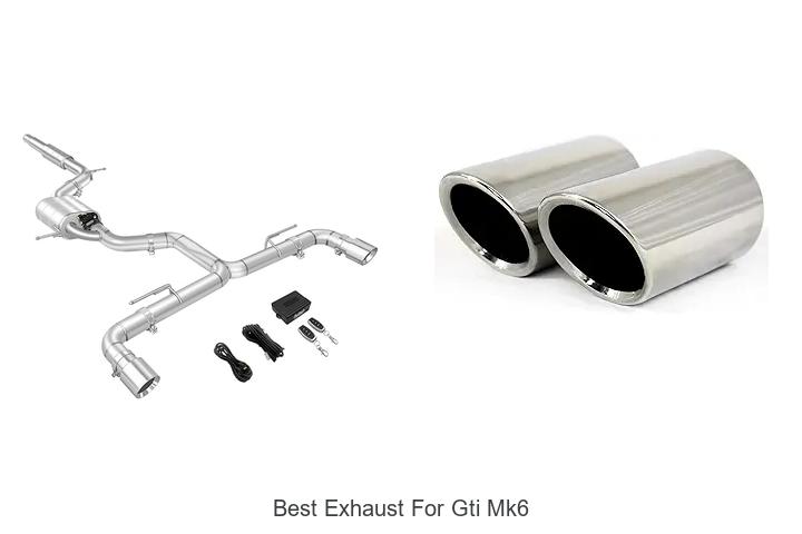 Top 10 Best Exhaust For GTI MK6 That Boost Power Fast