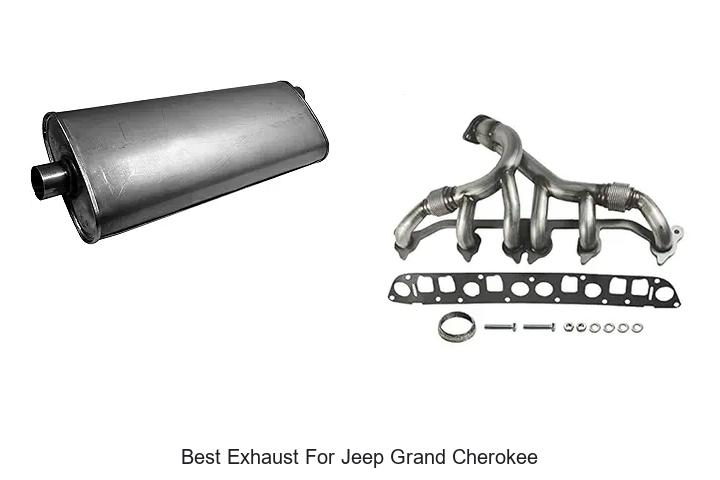 Top 12 Best Exhaust For Jeep Grand Cherokee You Need Now