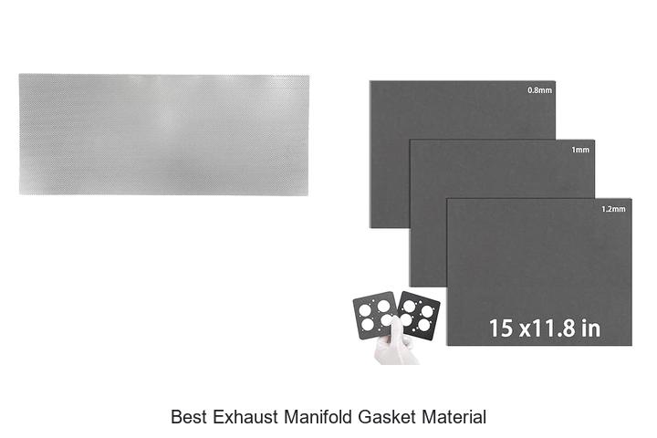 Top 10 Best Exhaust Manifold Gasket Material You Need Now