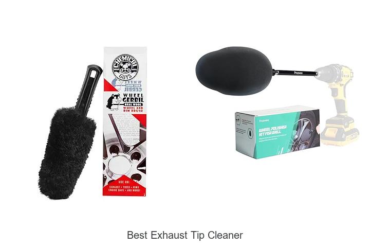 Top 10 Best Exhaust Tip Cleaner That Will Blow Your Mind