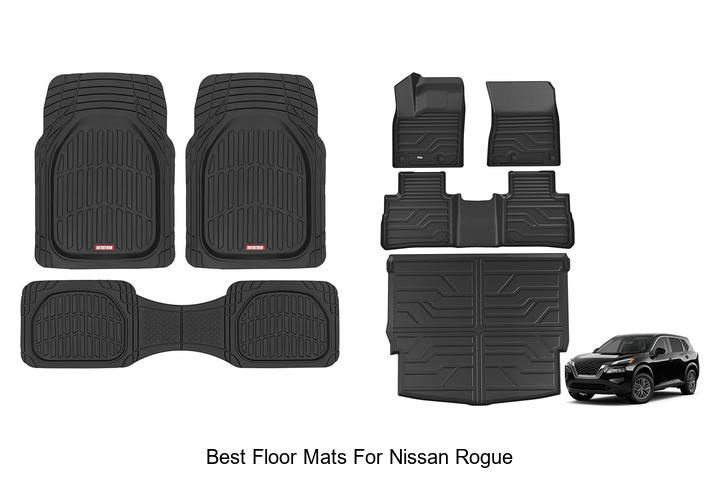Top 15 Best Floor Mats For Nissan Rogue You Can’t Miss