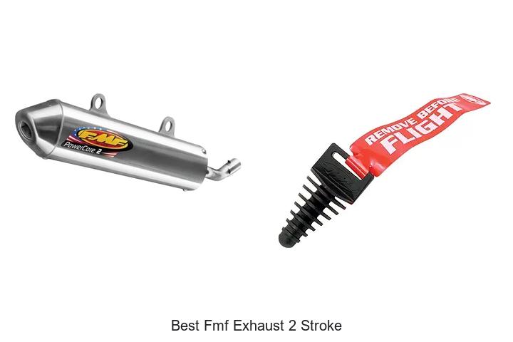 Top 10 Best FMF Exhaust 2 Stroke That Will Blow Your Mind!