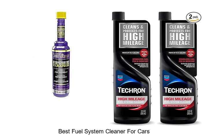 Top 10 Best Fuel System Cleaner for Cars You Must Try!