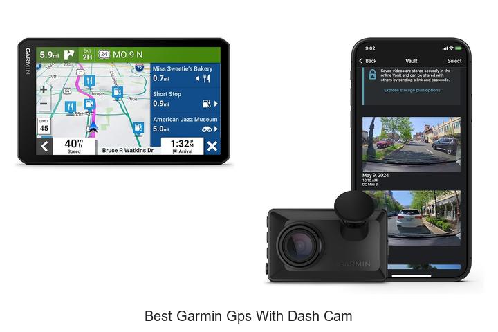 Top 10 Best Garmin GPS With Dash Cam You Can’t Miss!