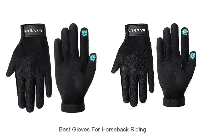 Top 10 Best Gloves For Horseback Riding You Must Try Now