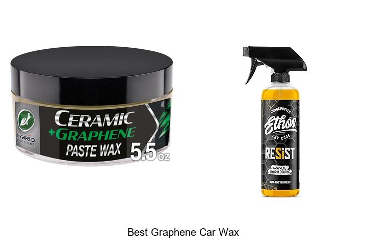 Top 10 Best Graphene Car Wax That Will Blow Your Mind