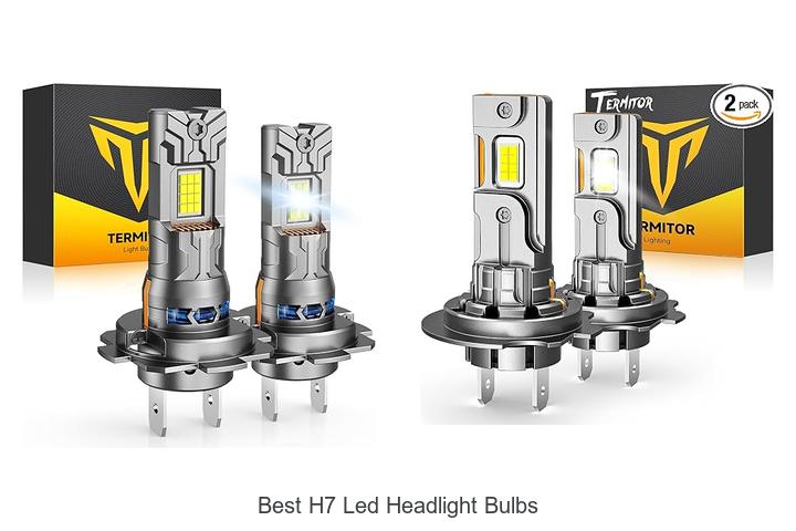 Top 10 Best H7 LED Headlight Bulbs You Can’t Miss!