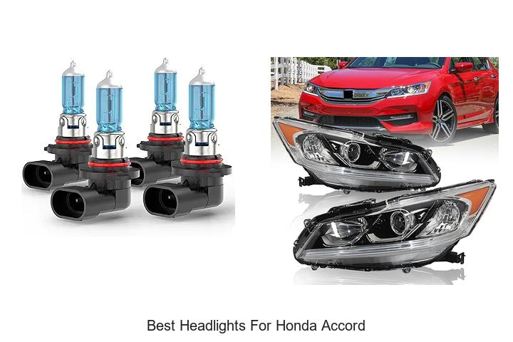 Top 12 Best Headlights for Honda Accord You Can’t Miss