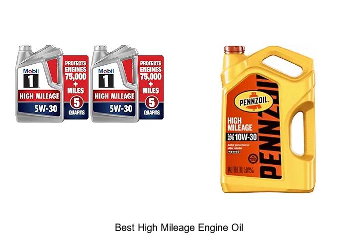 Top 10 Best High Mileage Engine Oil You Can’t Miss!