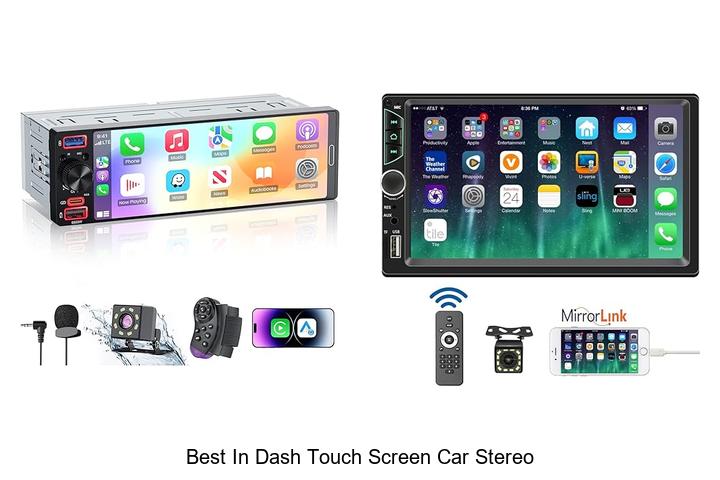 Top 10 Best In Dash Touch Screen Car Stereo You Must See
