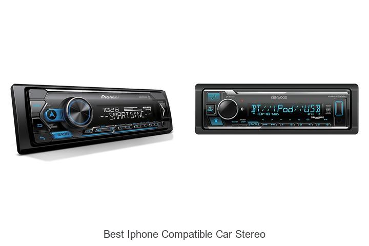 Top 10 Best iPhone Compatible Car Stereo You Must See