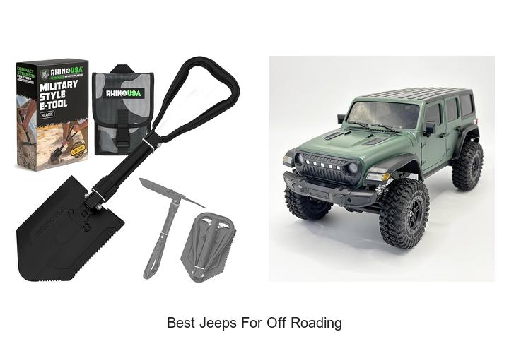 Top 12 Best Jeeps for Off Roading That Crush Any Trail