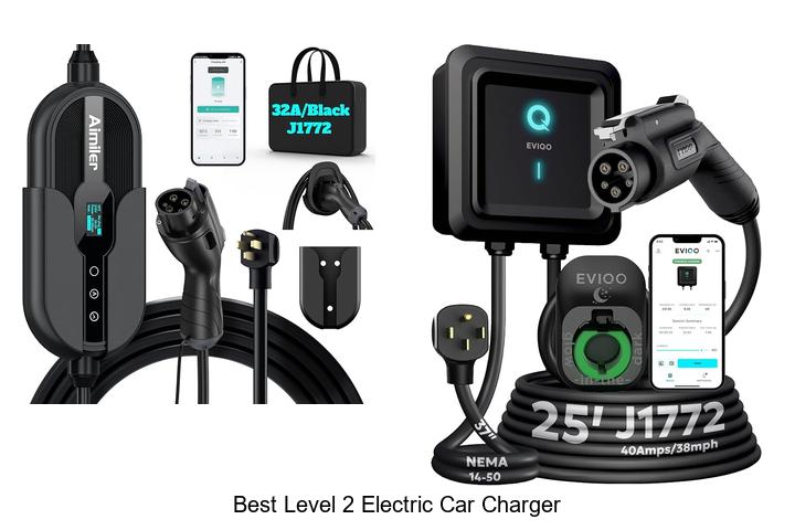 Top 10 Best Level 2 Electric Car Charger You Can’t Miss