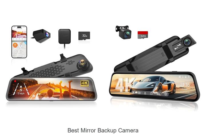 Top 10 Best Mirror Backup Camera That Will Blow Your Mind
