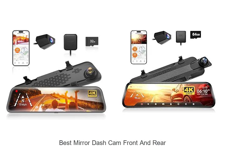 Top 12 Best Mirror Dash Cam Front and Rear You Must See