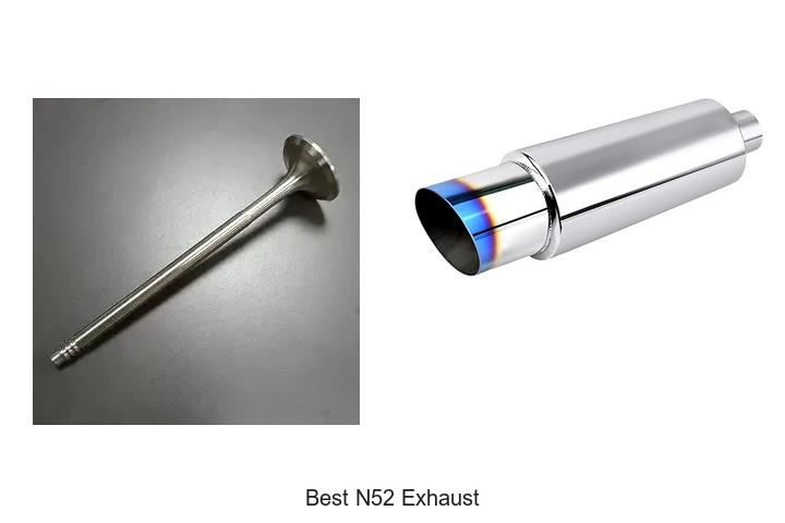 Top 10 Best N52 Exhaust That Will Boost Your Ride Now!