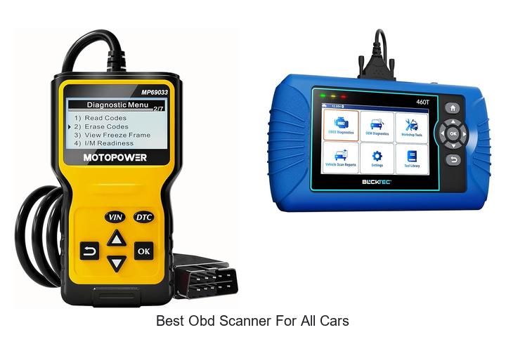 Top 10 Best OBD Scanner for All Cars You Must Own!