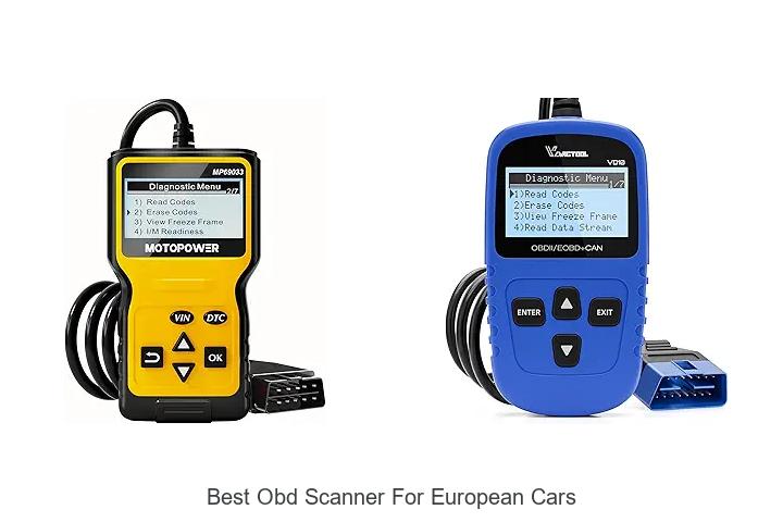 Top 10 Best OBD Scanner For European Cars You Must Own!