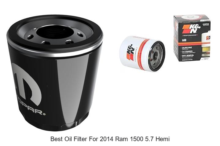 Top 15 Best Oil Filter for 2014 Ram 1500 5.7 Hemi Revealed!