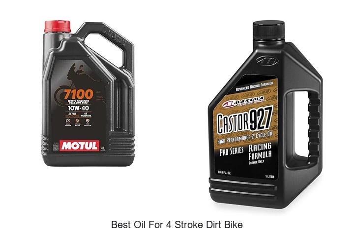 Top 10 Best Oil For 4 Stroke Dirt Bike That Boosts Power